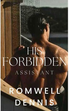 His Forbidden Assistant (eBook, ePUB) - Dennis, Romwell