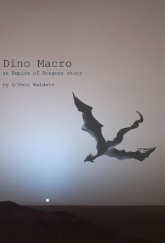 Cover Dino Macro (An Empire of Dragons Story) (eBook, ePUB)