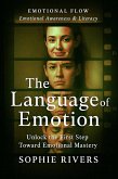 The Language of Emotion (Emotional Flow, #2) (eBook, ePUB) The Language of Emotion (Emotional Flow, #2) (eBook, ePUB)