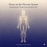 Grace on the Nervous System (eBook, ePUB)