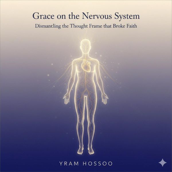 Grace on the Nervous System (eBook, ePUB)