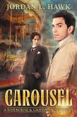 Carousel: A Whyborne & Griffin Short Story (eBook, ePUB)