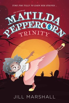 Cover The Legend of Matilda Peppercorn, Trinity (eBook, ePUB)