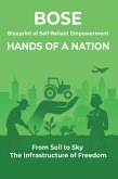 Blueprint of Self-Reliant Empowerment HANDS OF A NATION (eBook, ePUB)