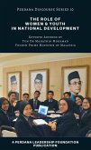 The Role of Women and Youth in National Development: Perdana Discourse Series 10 (eBook, ePUB)