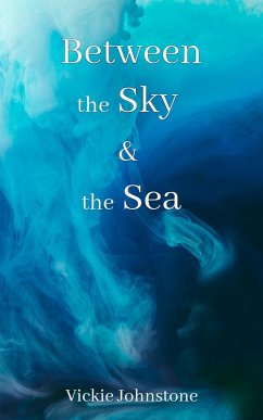 Cover Between the Sky and the Sea (eBook, ePUB)
