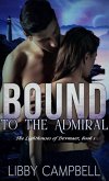 Bound to the Admiral (Lighthouses of Devmaer, #1) (eBook, ePUB)