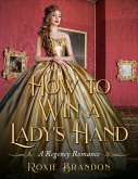How to Win a Lady's Hand (eBook, ePUB)