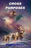 Cross Purposes (eBook, ePUB)