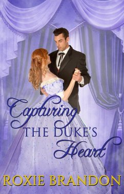 Cover Capturing the Duke's Heart (eBook, ePUB)