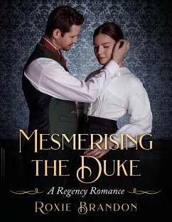 Cover Mesmerising the Duke (eBook, ePUB)