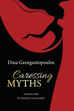Cover Caressing Myths (eBook, ePUB)