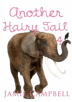 Another Hairy Tail 4 (A Hairy Tail, #9) (eBook, ePUB) - Campbell, Jamie