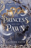 The Princess and the Pawn (A Raven and Dove Prequel) (eBook, ePUB)