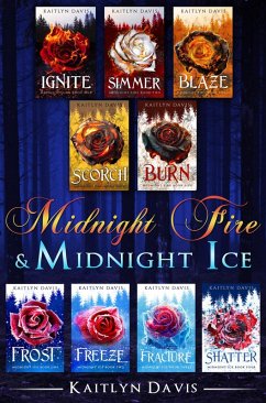 Cover Midnight Fire & Midnight Ice: The Complete Saga (eBook, ePUB)