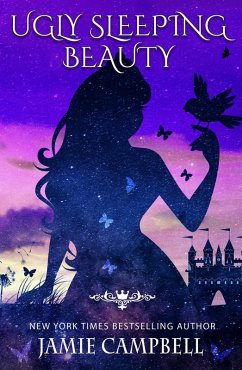 Cover Ugly Sleeping Beauty (Fairy Tales Retold, #4) (eBook, ePUB)