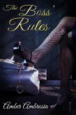 The Boss' Rules (eBook, ePUB)