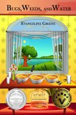 Bugs, Weeds, and Water (eBook, ePUB) Bugs, Weeds, and Water (eBook, ePUB)