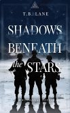 Shadows Beneath the Stars (eBook, ePUB)