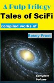 A Pulp Trilogy: Tales of SciFi (eBook, ePUB)
