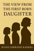 The View from the First-Born Daughter (eBook, ePUB)