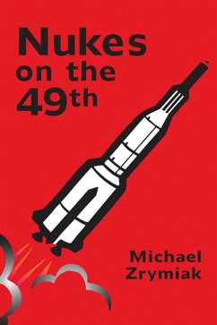 Cover Nukes on the 49th (eBook, ePUB)