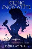 Killing Snow White (Fairy Tales Retold, #3) (eBook, ePUB)