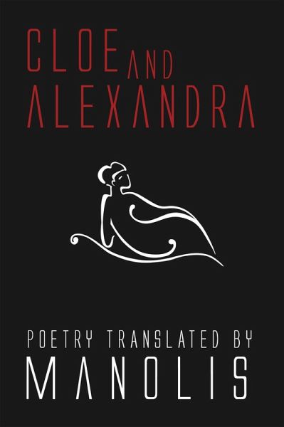 Cloe and Alexandra (eBook, ePUB) Cloe and Alexandra (eBook, ePUB)