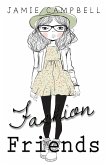 Fashion Friends (Fashion Story, #2) (eBook, ePUB)