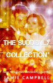 The Suddenly Collection (eBook, ePUB) The Suddenly Collection (eBook, ePUB)
