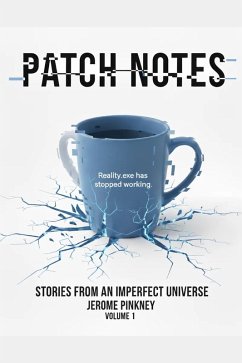 Cover Patch Notes: Stories From an Imperfect Universe (eBook, ePUB)