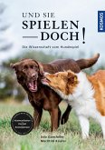 Und sie spielen doch! (eBook, ePUB)