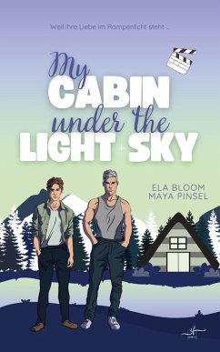 Cover My Cabin under the Light Sky - Jules & Ivorian (eBook, ePUB)