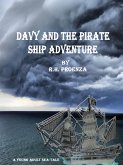 Davy and the Pirate Ship Adventure (eBook, ePUB)