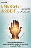 Energiearbeit leicht gemacht (eBook, ePUB)