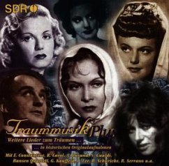 Cover Traummusik Plus (Lieder zum Träumen in historischen Originalaufnahmen)