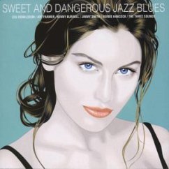 Sweet & Dangerous Jazz Blues