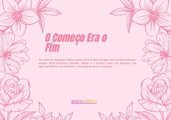 Cover O Começo Era o Fim (Edição romance, #1) (eBook, ePUB)