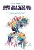 Enseñar ciencia política en las aulas del conurbano bonaerense (eBook, ePUB)