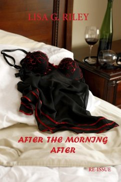 After the Morning After (eBook, ePUB) - Riley, Lisa G After the Morning After (eBook, ePUB) - Riley, Lisa G