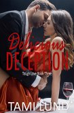Delicious Deception (Tough Love, #3) (eBook, ePUB)