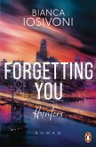 Hunters - Forgetting You (eBook, ePUB)