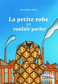 La petite robe qui voulait parler - Tome I (eBook, ePUB)