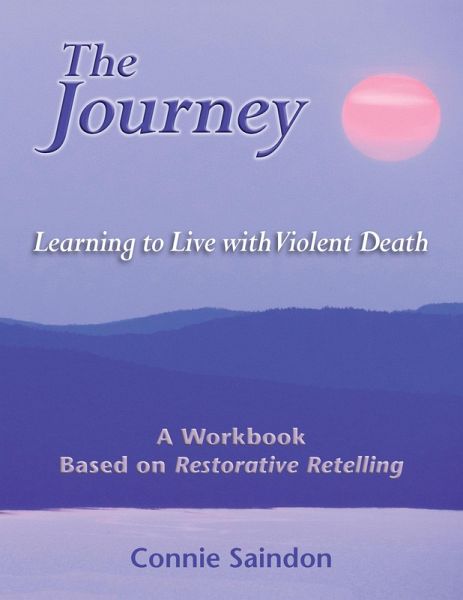 The Journey: Learning to Live with Violent Death (eBook, ePUB)