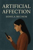 Artificial Affection (eBook, ePUB)