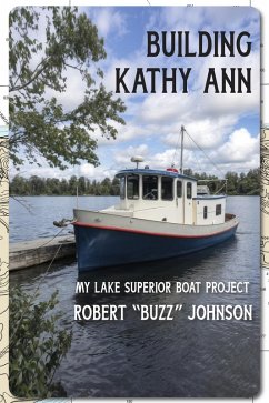 Building Kathy Ann (eBook, ePUB) - Johnson, Robert Building Kathy Ann (eBook, ePUB) - Johnson, Robert