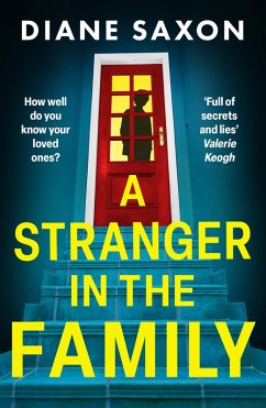 A Stranger in the Family (eBook, ePUB) - Saxon, Diane A Stranger in the Family (eBook, ePUB) - Saxon, Diane