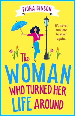 Cover The Woman Who Turned Her Life Around (eBook, ePUB)