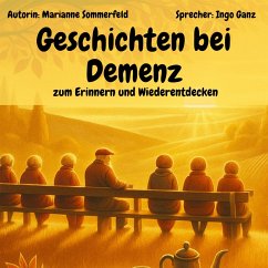 Cover Geschichten bei Demenz - zum Erinnern und Wiederentdecken (MP3-Download)