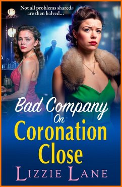 Bad Company on Coronation Close (eBook, ePUB) - Lane, Lizzie